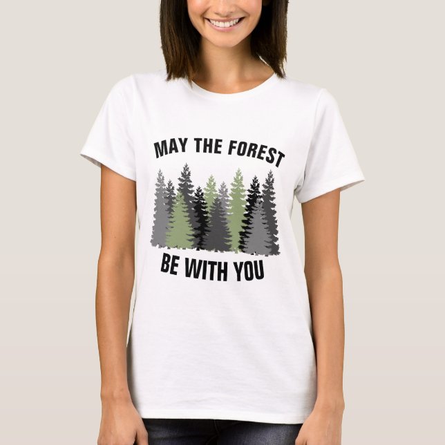 QUE A FLORESTA ESTEJA COM VOCÊS T-SHIRTS (Frente)