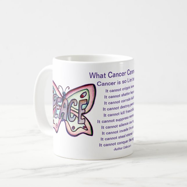Que Cancer Não Pode Fazer Xícara De Café Da Paz Po (Frente Esquerda)