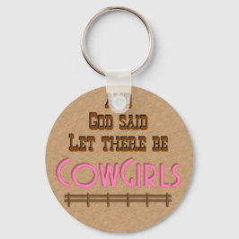 "Que haja" Chaveiro de COWGIRLS