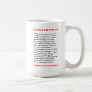 "Que liberais querem" a caneca engraçada