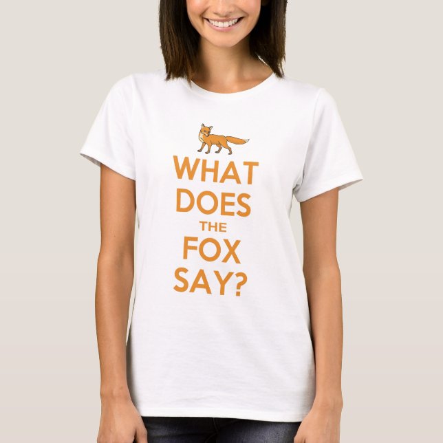 Que o Fox diz? T-shirt (Frente)