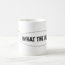 QUE O PATO?! Caneca de café