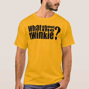 Que sobre o t-shirt de Twinkie