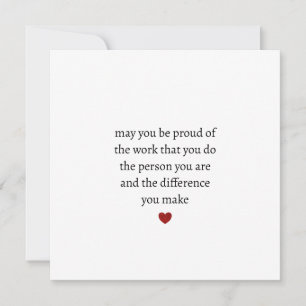 que você se orgulhe do trabalho que você faz a pes