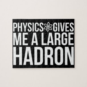 Quebra-cabeça A física dá-me um grande Hadron