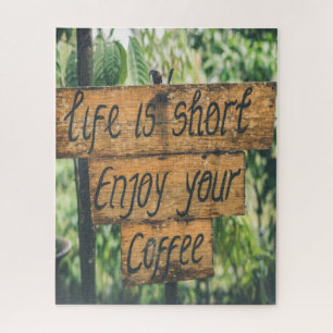 Quebra-cabeça A vida é curta, aproveite seu café