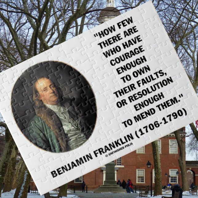 Quebra-cabeça Coragem Possuem Suas Falhas Resolução Citação Fran (Words of wisdom from Founding Father Benjamin Franklin on human nature w/ this jigsaw puzzle)