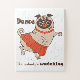 Quebra-cabeça Dança como se ninguém estivesse assistindo Pug Gir