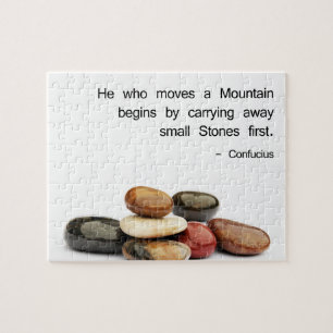 Quebra-cabeça "Ele que move uma montanha… "(Confucius)