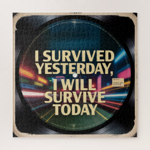 Quebra-cabeça Eu Sobrevivi Ontem, Eu Vou Sobreviver Hoje