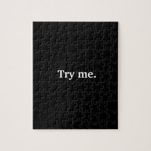 Quebra-cabeça Funny Almost All Black Try Me Jigsaw Puzzle