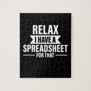 Quebra-cabeça Funny Relax Have Spreadsheets Accountant Gift