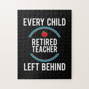 Quebra-cabeça Gifts Teacher Retired Teacher Left Behind