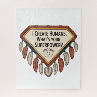 Quebra-cabeça I Create Humans. What’s Your Superpower