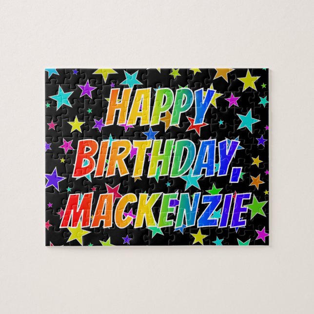 Quebra-cabeça "MACKENZIE" Primeiro Nome, Diversão "FELIZ ANIVERS (Horizontal)