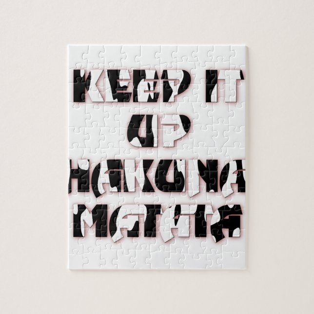 Quebra-cabeça Manter Para Cima / Hakuna Matata Art Impressão (Vertical)