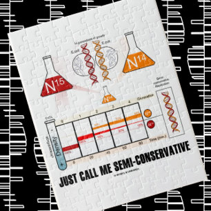 Quebra-cabeça Me Chame De Biologia Molecular Semi-Conservadora