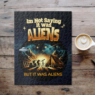 Quebra-cabeça Não estou dizendo que eram Aliens, mas eram Aliens