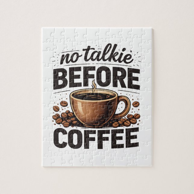 Quebra-cabeça No Talkie Before Coffee – Funny Retro Coffee Lover (Vertical)