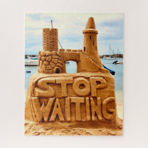 Quebra-cabeça Pare De Esperar, Sand Castle Beach, Motivational