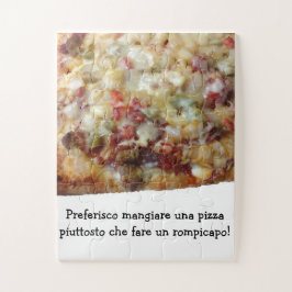 Quebra-cabeça Pizza Puzzle with Funny Italian (Italiano) Quote