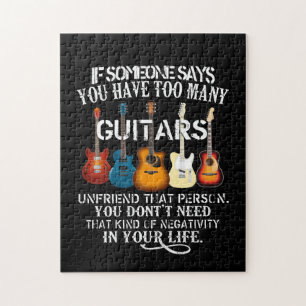 Quebra-cabeça Se Alguém Diz Que Você Tem Muitas Guitarras, Desam