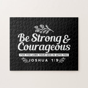 Quebra-cabeça Seja Forte e Corajoso – Josué 1:9 Versículo Bíblic