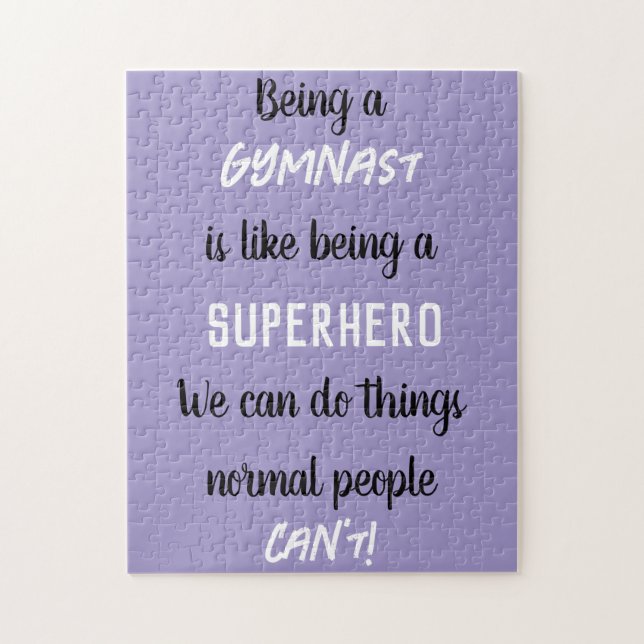 Quebra-cabeça Ser um ginasta é como ser um super-herói Lilac (Vertical)