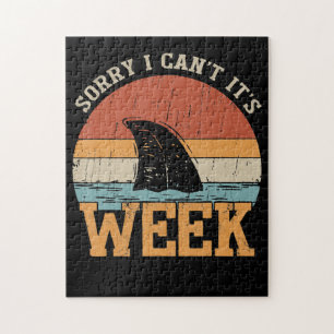Quebra-cabeça Sorry I Can't Its Week Funny Shark Gifts