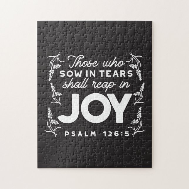 Quebra-cabeça Those Who Sow in Tears Shall Reap in Joy Quotes (Vertical)