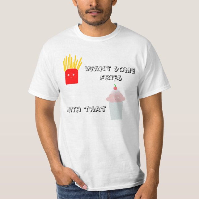 Queira fritadas com esse t-shirt do valor da (Frente)