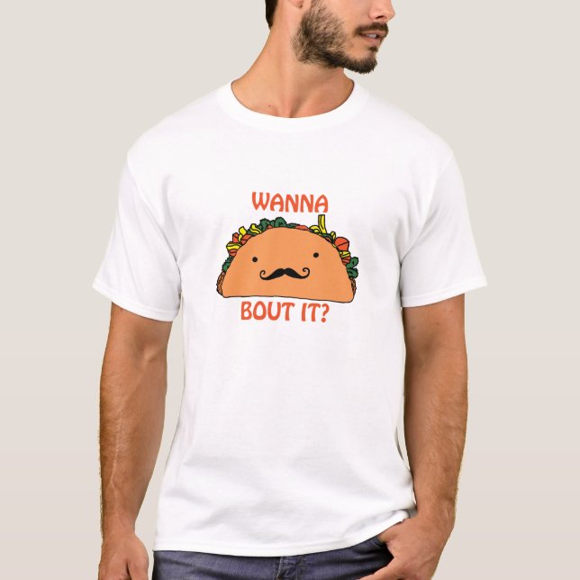 Queira-o ao ataque do Taco camiseta unisex (Frente)