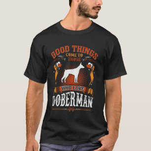 Quem ama Camisetas Doberman Vem Bem