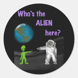 Quem é a alienígena aqui? etiqueta