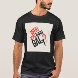 Quem É John Galt? Ayn Rand T-Shirt