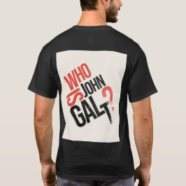 Quem É John Galt? Ayn Rand T-Shirt