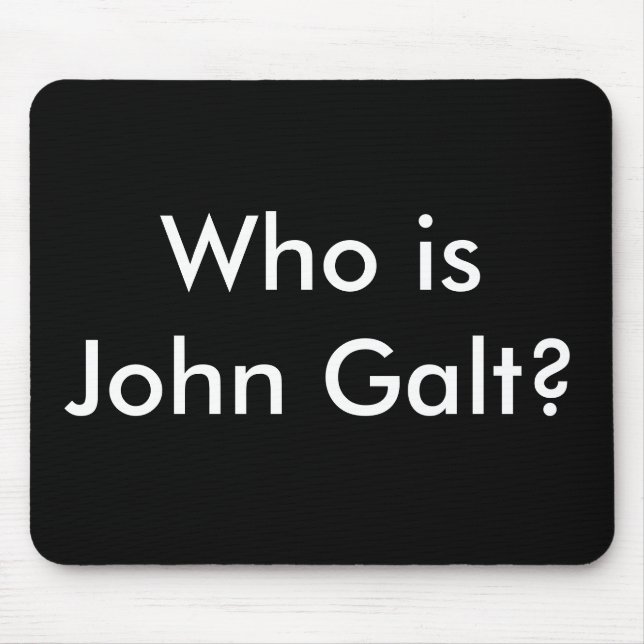 Quem é John Galt? mousepad (Frente)