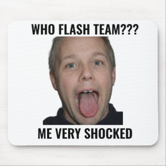 Quem Flashou a Equipe Funny Gamer Mouse Pad