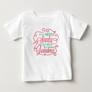 Quem precisa de Papais noeis de camiseta de bebê