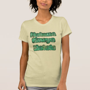 Quênia indo Camisa de Matata de Hakuna Verde