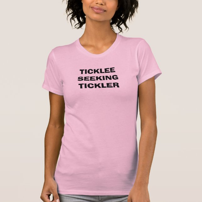Quer ser picotado? Camisa de Ticklee Seeking (Frente)