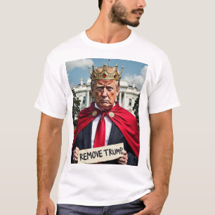 Quer Ser Rei Trump T-Shirt