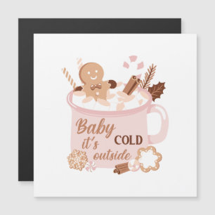 Querida, está frio lá fora