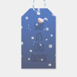 Querida, está frio lá fora - Etiquetas para presen