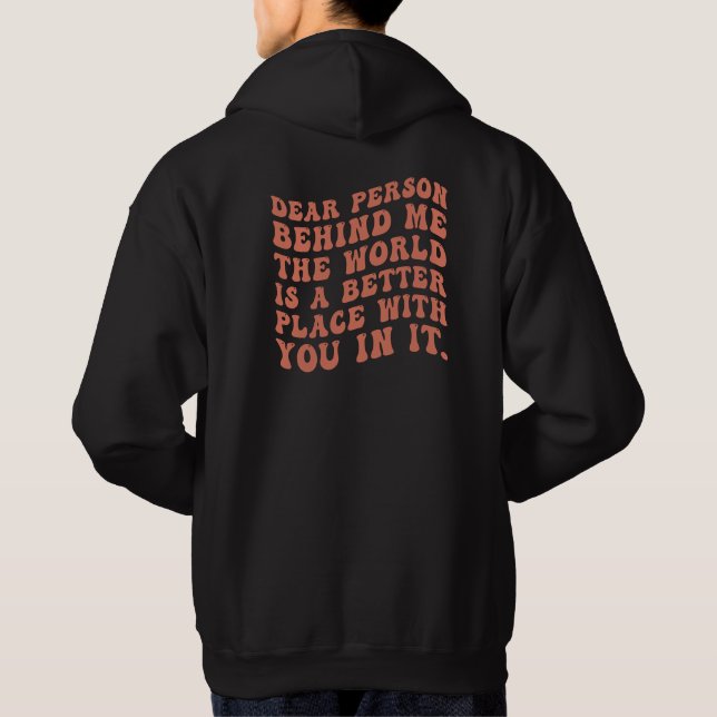 Querida Pessoa Atrás De Mim Camiseta Mensagem Vibr (Verso)