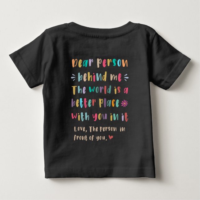 Querida pessoa atrás de mim T-Shirt (Verso)