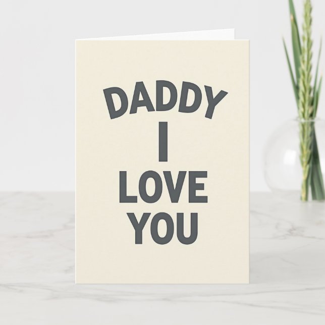 Querido Papai Eu Te Amo Cartão (Frente)