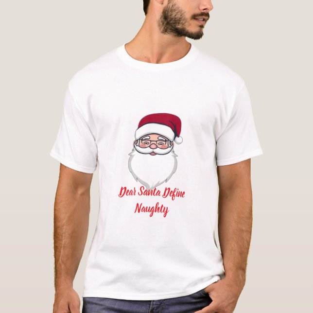 Querido Papai Noel Defina Camiseta Indecente (Frente)