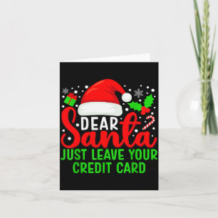 Querido Papai Noel Deixe Apenas Seu Cartão De Créd