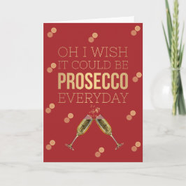 QUERO QUE SEJA UM CARTÃO DE NATAL DO PROSECCO